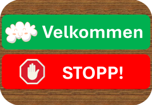 To skilt med tekster Velkommen og Stopp.