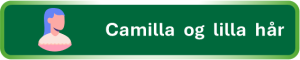 Til: Camilla og lilla hår